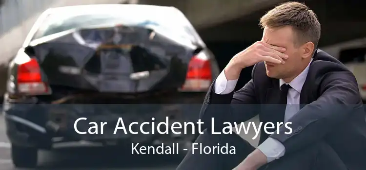 Car Accident Lawyers Kendall - Florida