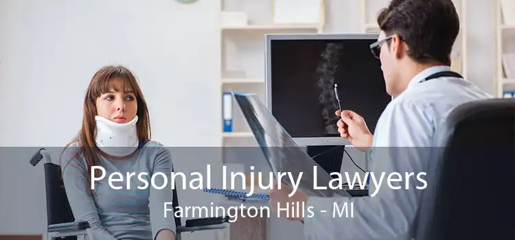 Personal Injury Lawyers Farmington Hills - MI