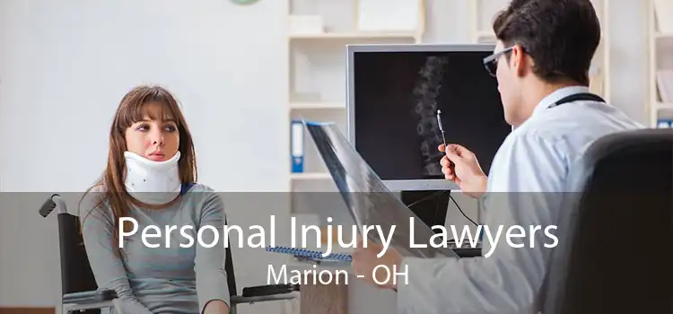 Personal Injury Lawyers Marion - OH