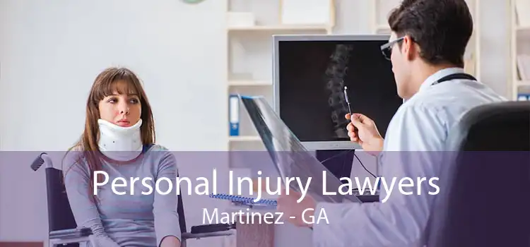 Personal Injury Lawyers Martinez - GA