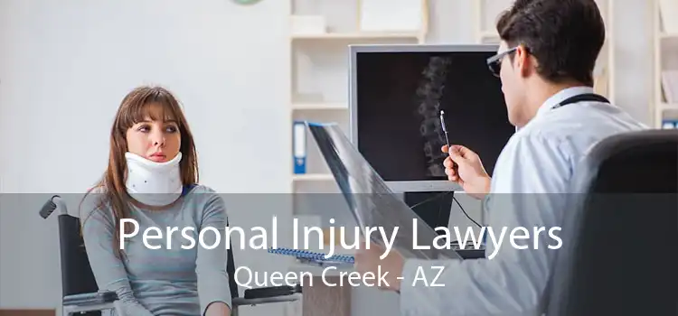 Personal Injury Lawyers Queen Creek - AZ