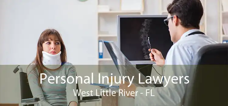 Personal Injury Lawyers West Little River - FL